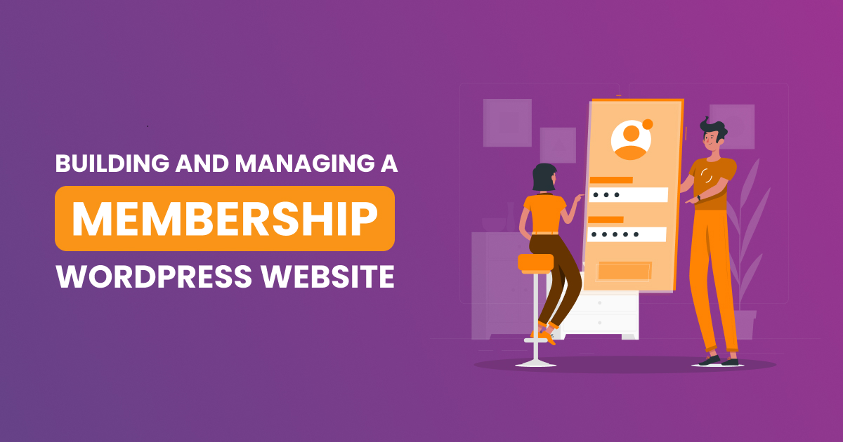 A comprehensive guide on building and managing a membership-based website.
