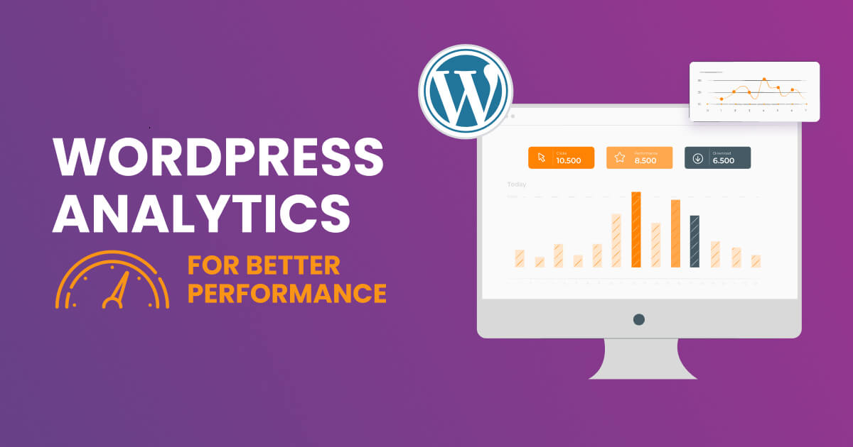 WordPress analytics: everything you need to know for better performance