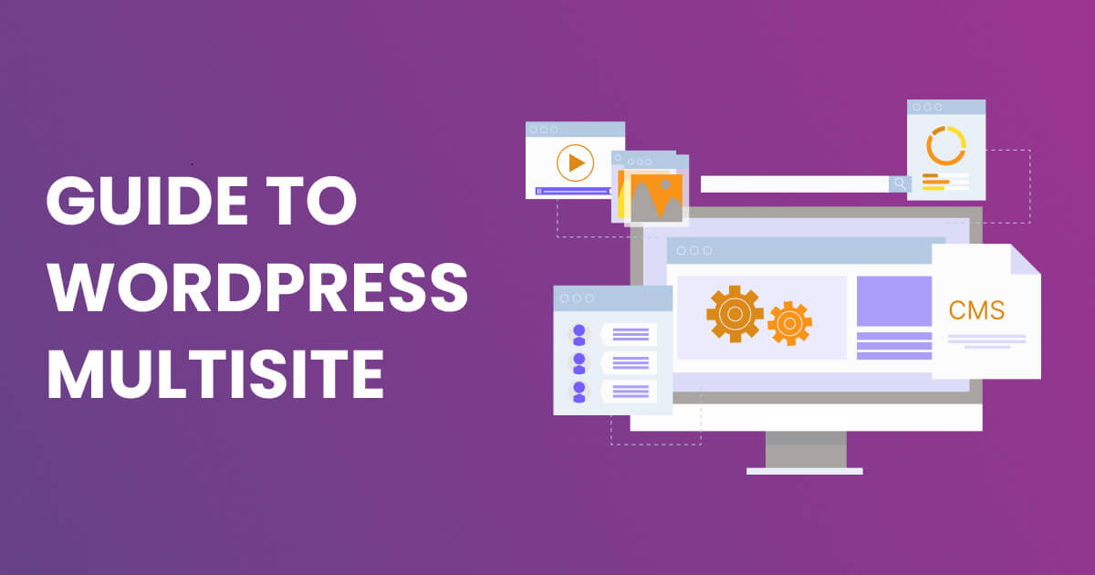Navigating WordPress Multisite: A Comprehensive Guide for Success